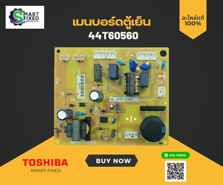 เมนบอร์ดตู้เย็นโตชิบา/POWER PCB FAS NA/TOSHIBA/44T60560 - SMARTFIXED